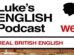 Luke’s English Podcast