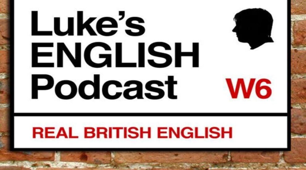 Luke’s English Podcast