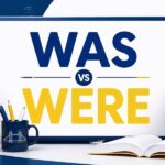 Was وWere