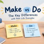 الفرق بين Make وDo